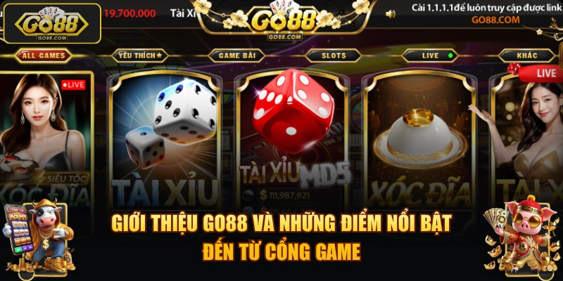 Giới thiệu GO88 và những điểm nổi bật đến từ cổng game